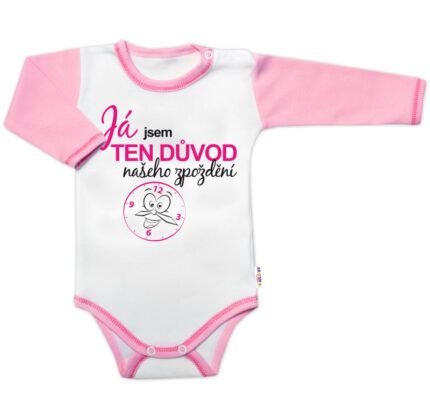 Body dl.rukáv s vtip. textom Baby Nellys, Já jsem TEN DŮVOD našeho zpoždění,vel. 80, holka