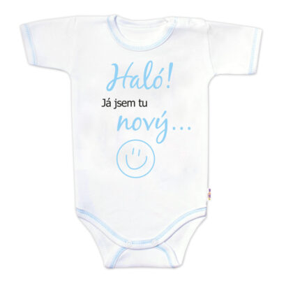Body krátky rukáv s vtipným textom Baby Nellys, Haló!Já jsem tu nový, veľ. 68, chalan