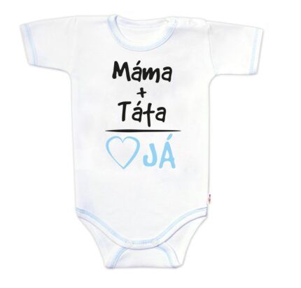 Body krátky rukáv s vtipným textom Baby Nellys, Máma+Táta, chalan