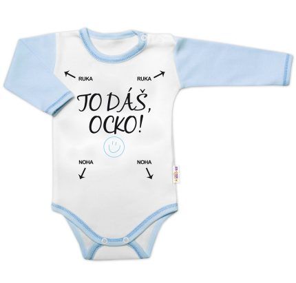 Body dlhý rukáv s vtipným textom Baby Nellys, TO DÁŠ OCKO, veľ. 74, kluk