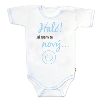Body krátky rukáv s vtipným textom Baby Nellys, Haló!Já jsem tu nový, veľ. 62, chalan